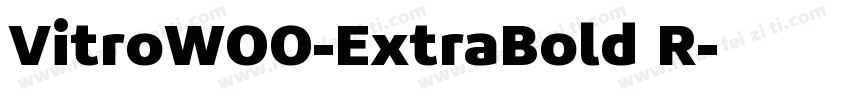 VitroW00-ExtraBold R字体转换